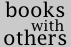 books with others